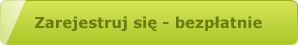 Zarejestruj sie - bezplatnie